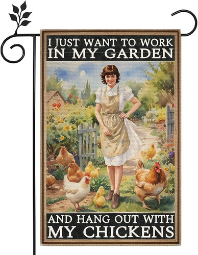 Funny garden flag just want - garden,