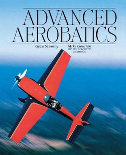 Advanced aerobatics paperback - aerobatics,