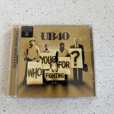 UB40 - Who You Fighting For
