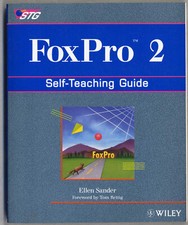 FoxPro 2 Self-Teaching Guide ELLEN SANDER