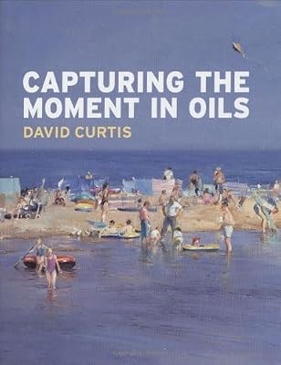 Capturing the moment oils - the,