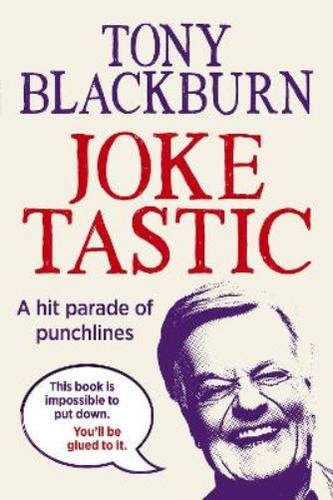 Tony blackburn joketastic - tony,