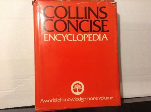 Collins concise encyclopaedia - collins,