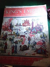 The King's Empire..An illustrated Atlas Of The British Commonwealth