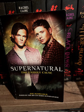 Supernatural The Unholy Cause