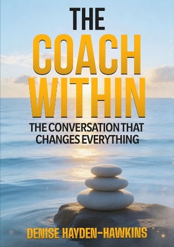 The coach within - the,