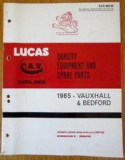 LUCAS CAV GIRLING VAUXHALL/BEDFORD 1965 Spare Parts List VICTOR + PB+ CA Van etc