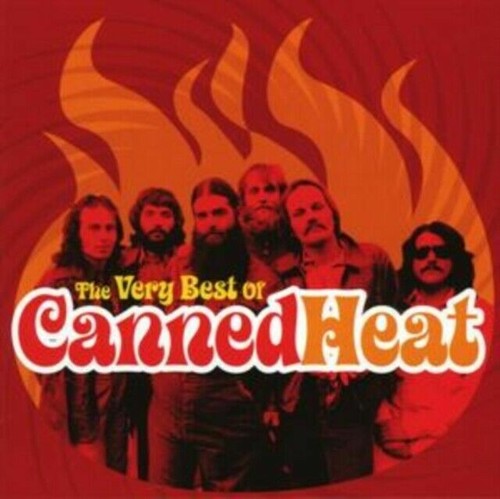 Canned heat the very best - very,