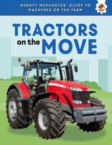 Tractors the move - on,