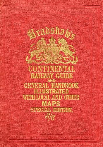 Bradshaws continental railway - bradshaws,