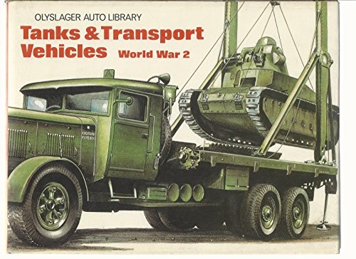 Tanks and transport - tanks, vehicles