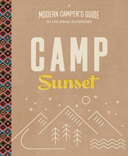 Camp sunset a modern - camp, :