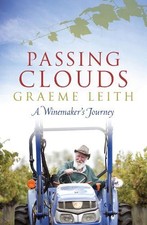 Passing Clouds: A winemaker's