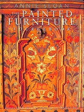 PAINTED FURNITURE SOURCEBOOK: Motifs from Medieval T... by Sloan, Annie Hardback