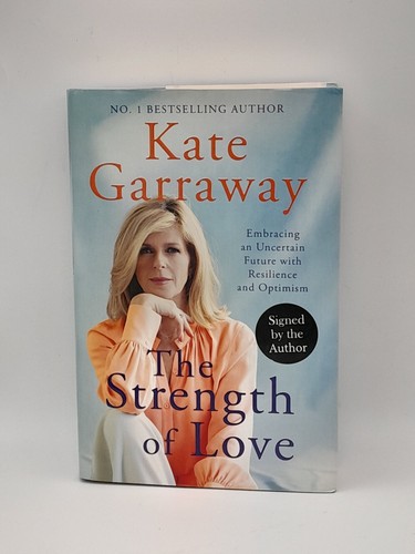 Kate garraway the strength - the,