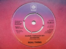 Real Thing "Rainin' Through My Sunshine" Pye UK 7" Single EX