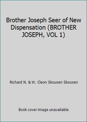 Brother joseph seer new - of,