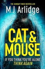 Cat And Mouse: The Addictive and Gripping New Crime Thriller of 