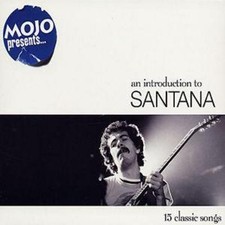 Santana: Mojo Presents Santana