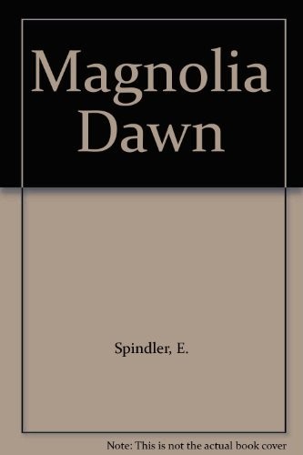 Magnolia dawn spindler - magnolia,