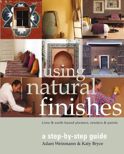Using natural finishes adam - finishes, by