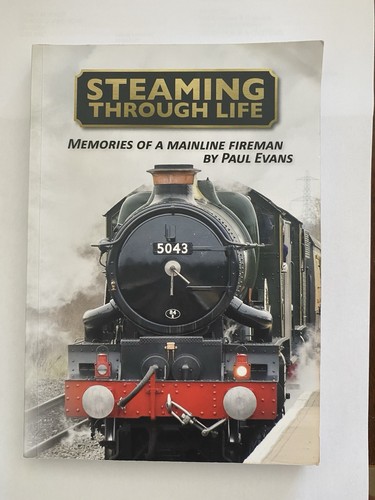 Steaming through life memories - steaming,