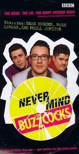 Never mind the buzzcocks - the,