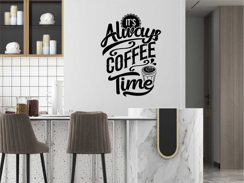 Its always coffee wall - always,