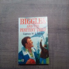 Biggles And The  Penitent Thief