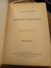 Henry Spang SIGNED!  A PRACTICAL TREATISE ON LIGHTNING PROTECTION 1877 First Ed!