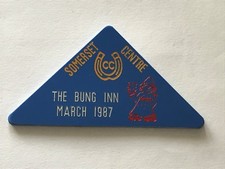 caravan plastic plaque - somerset centre. the bung inn march 1987