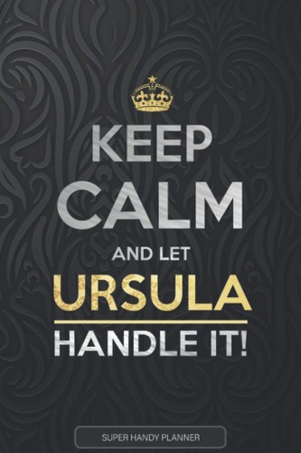 Ursula keep calm - calm, and