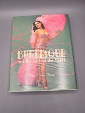 BURLESQUE AND THE ART OF THE