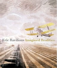Eric ravilious imagined - ravilious:,