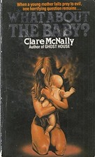 What About the Baby?, McNally