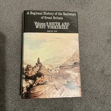 Regional History of Railways Vol 8 South & West Yorkshire David Joy Book 1982 
