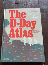 The D-Day Atlas: Anatomy of