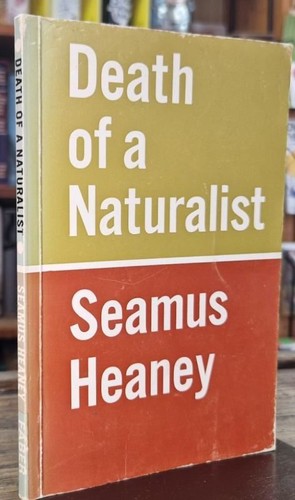 Death naturalist seamus - death, of