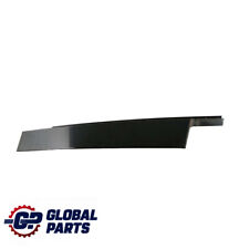 Window Trim BMW E90 E91 Finisher Frame B Pillar Strip Cover Door Right Front O/S