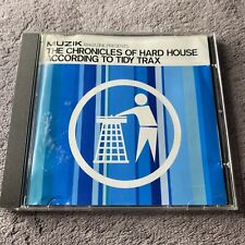 The Chronicles Of Hard House According To Tidy Trax CD Mixed By Amadeus Mozart