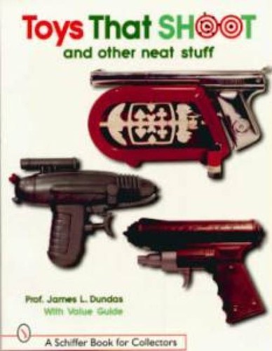 Toys that shoot book - shoot, cap
