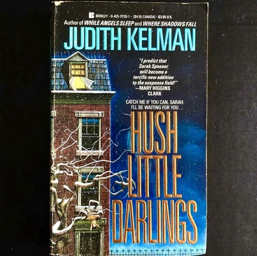 Judith kelman hush - -, little