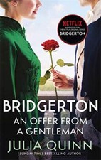 Bridgerton: An Offer From A Gentleman (Bridgertons Book 3):... by Quinn, . Julia