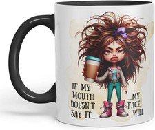 Grumpy Woman Funny Mug If My