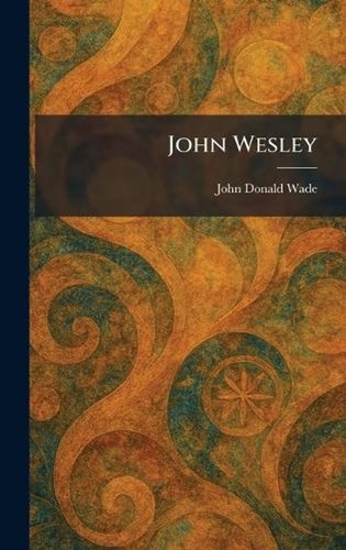 John wesley - john,