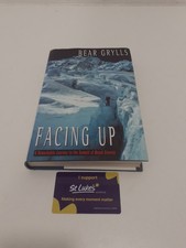 Facing Up by Bear Grylls - SIGNED BY AUTHOR - Pub: Macmillan - 2000 - Hardback