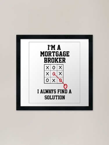 Mortgage broker i always - a,