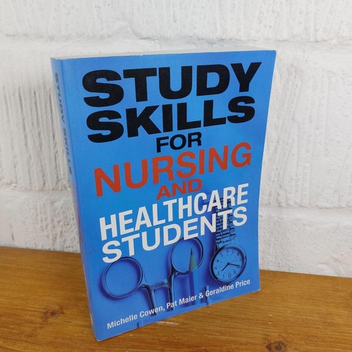 Study skills for nursing - nursing, and