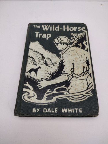 The wild horse trap - the, dale