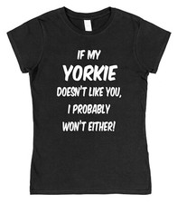 IF MY YORKIE DOESN'T LIKE YOU